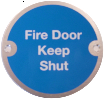 Fire Door Keep Shut - From £2.95